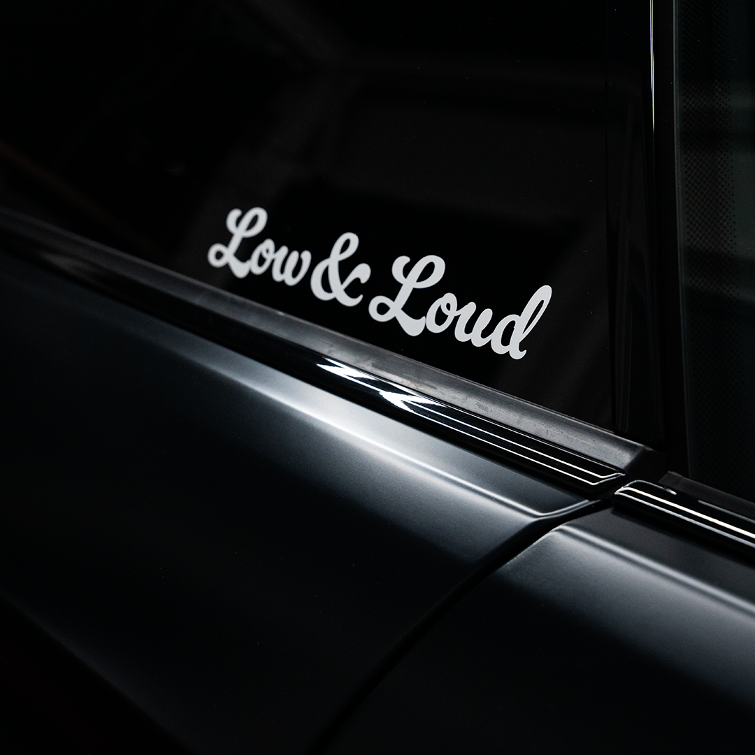 LOW AND LOUND STICKER
